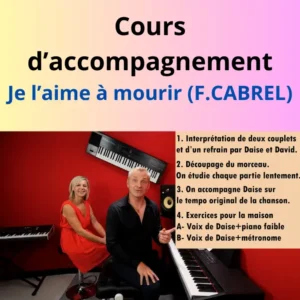 Cours de piano en ligne sur la chanson Je l'aime à mourir de Françis Cabrel