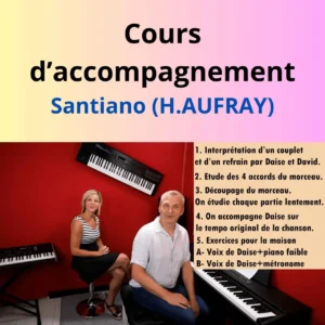 Cours d'accompagnement au piano par david bertinet sur la chanson Santiano de hugues aufray